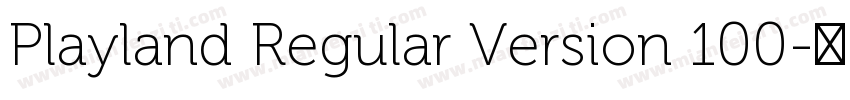 Playland Regular Version 100字体转换